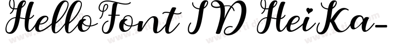 HelloFont ID HeiKa字体转换